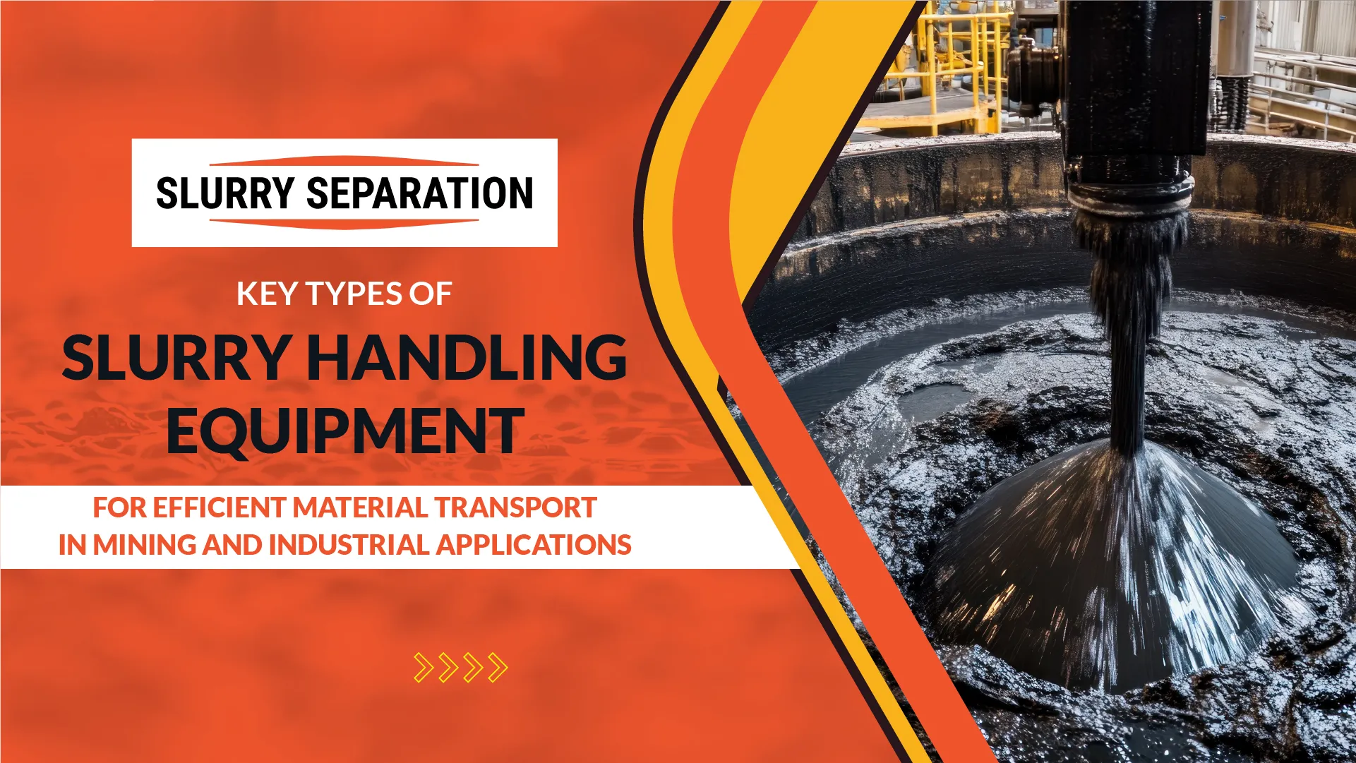 Slurry Handling Equipment